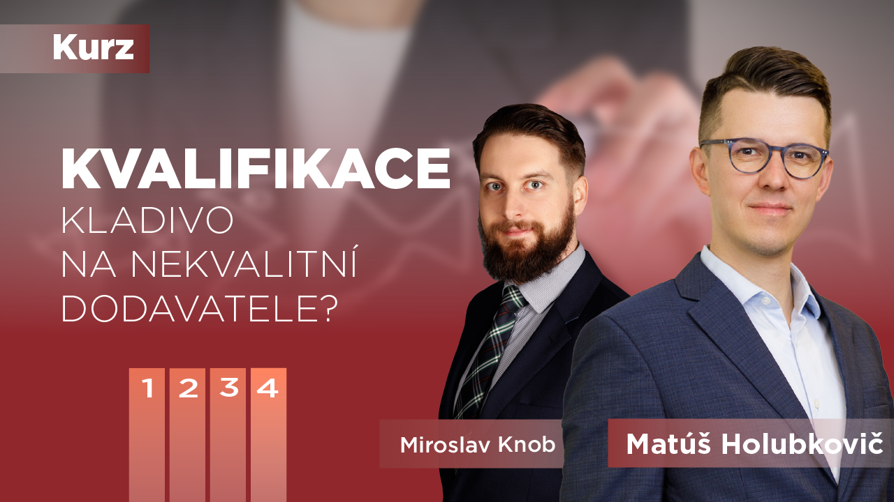 Kvalifikace – kladivo na nekvalitní dodavatele?